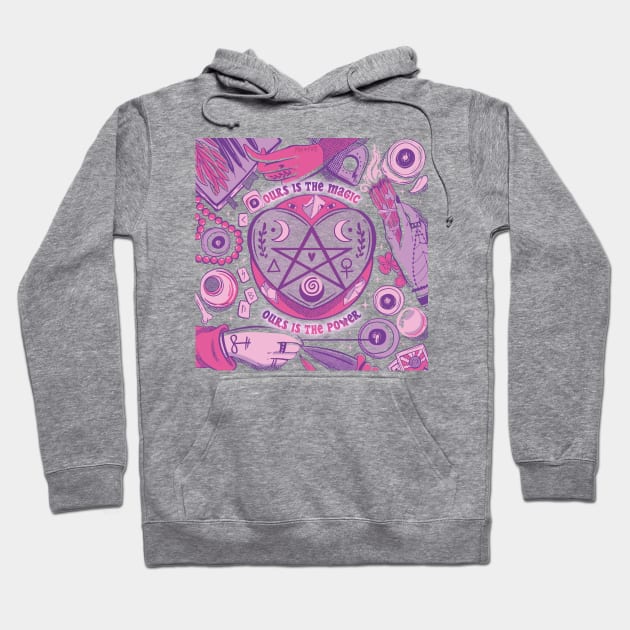 Ours Is The Magic Hoodie by Pink Fang